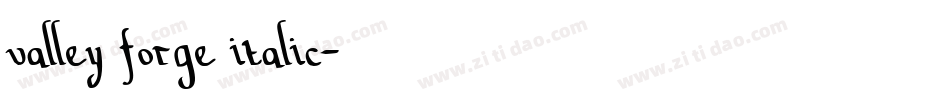 valley forge italic字体转换